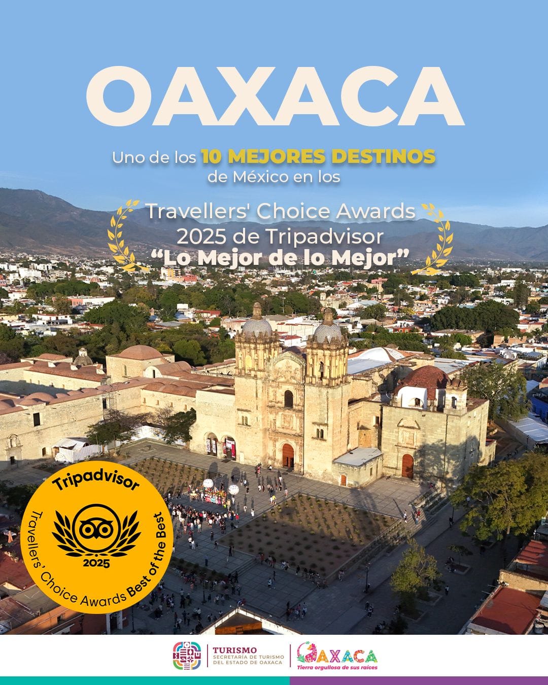 Oaxaca, en el lugar 10 del premio Travellers' Choice-Lo Mejor de lo Mejor 1
