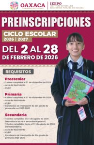 Reinscripciones de educación básica para ciclo escolar 2026-2027 serán del 2 al 28 de febrero IEEPO